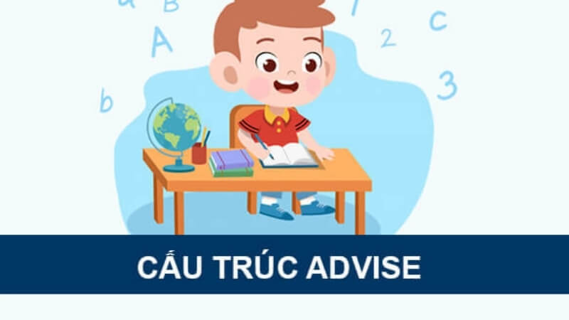 cau-truc-advise-trong-tieng-anh