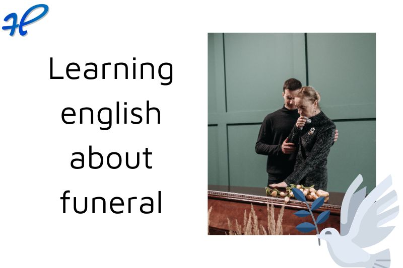 Tầm quan trọng của việc học từ vựng tiếng Anh về đám tang