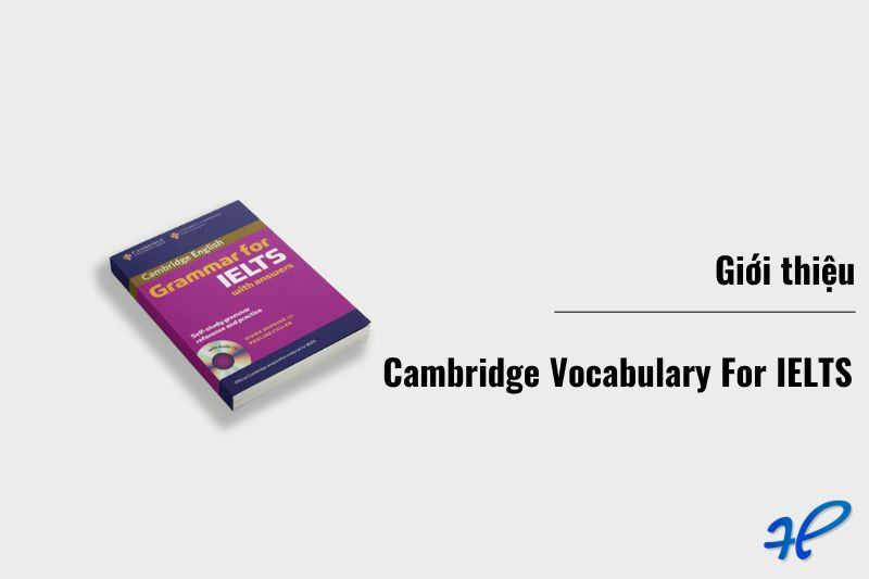 Giới thiệu về sách Cambridge Vocabulary For IELTS