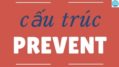 cau-truc-prevent-trong-tieng-anh
