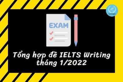 de-ielts-writing-thang-1-2022