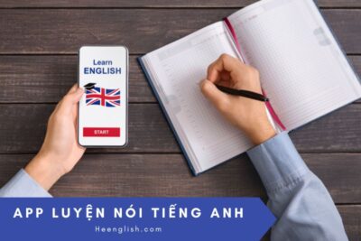 101 App Luyện Nói Tiếng Anh Không Nên Bỏ Lỡ