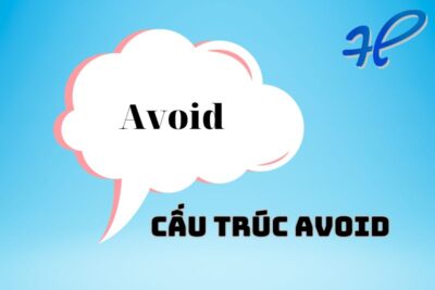 Cách dùng cấu trúc Avoid Phân biệt avoid và prevent trong tiếng Anh!