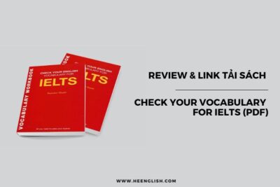 Review & link tải sách Check Your Vocabulary For IELTS (PDF)